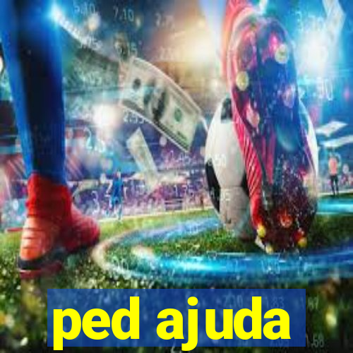 ped ajuda